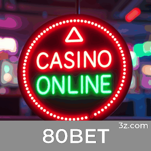 Cassino Online 80BET